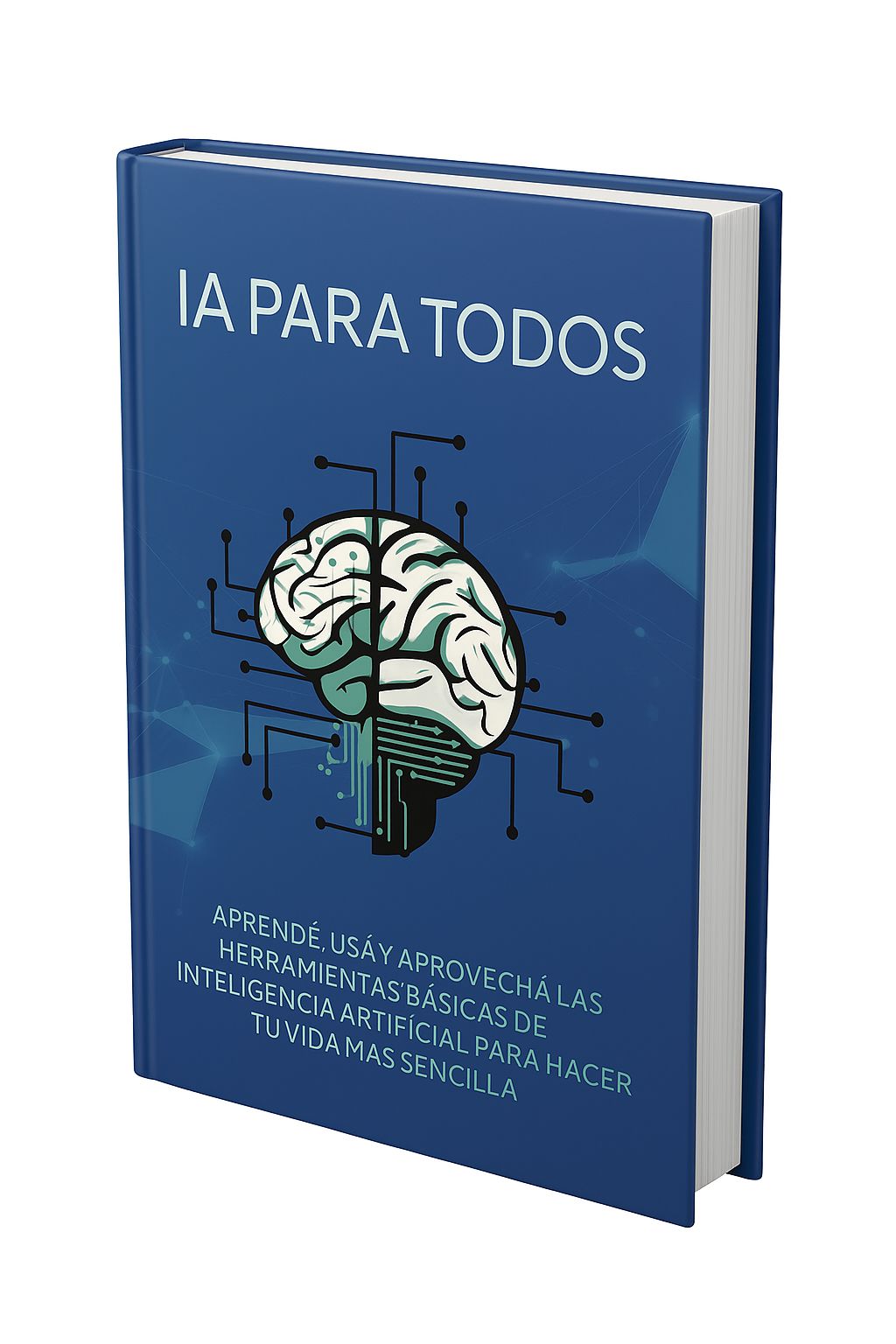 ¡ IA 🤖 PARA TODOS !